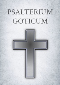 Psalterium Goticum