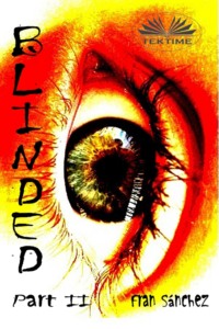 Blinded