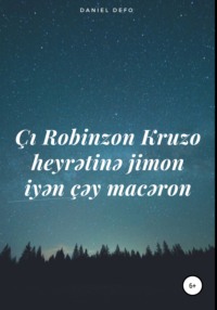 Çı Robinzon Kruzo heyrətinə jimon iyən çəy macəron