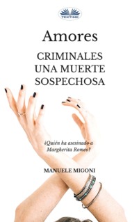 Amores Criminales Una Muerte Sospechosa