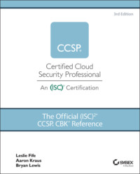 The Official (ISC)2 CCSP CBK Reference