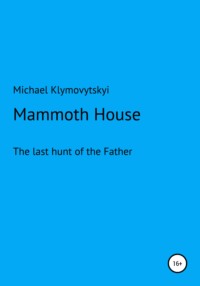 Mammoth House