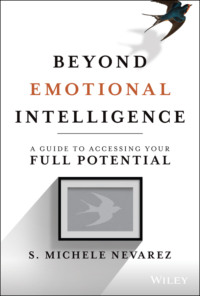 Beyond Emotional Intelligence