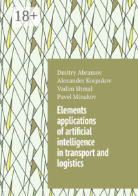 Elements applications of artificial intelligence in transport and logistics