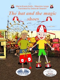 The Hat And The Magic Shoes