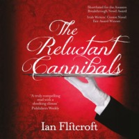The Reluctant Cannibals (Unabridged)