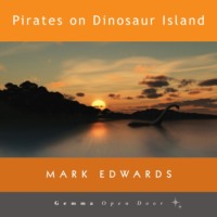 Pirates on Dinosaur Island (Unabridged)