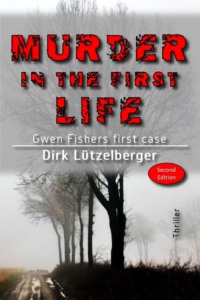 Murder in the first life