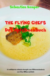 THE FLYING CHEFS Das Apfelkochbuch