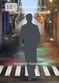 Les bosses de la vie, comment les éliminer