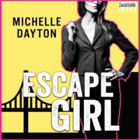 Escape Girl - Tech-nically Love, Book 3 (Unabridged)