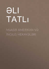 Müasir Amerikan və İngilis hekayələri