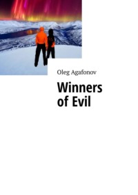 Winners of Evil