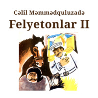 Felyetonlar II kitab (ardı)