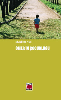 Ömer`in Çocukluğu