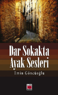 Dar Sokakta Ayak Sesleri