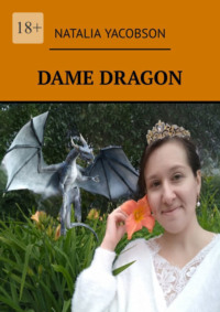 Dame Dragon