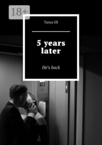 5 years later. He’s back