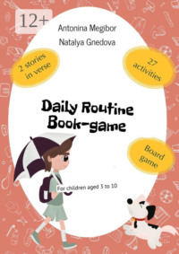 Daily Routine Book-game. For children aged 3 to 10