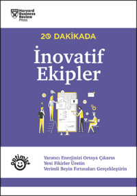 20 DAKİKADA İNOVATİF EKİPLER