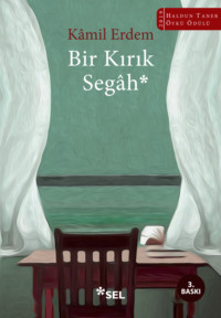 Bir Kırık Segâh