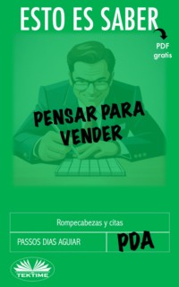 Esto Es Saber Pensar Para Vender