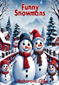 Fuuny snowmans. Раскраска для детей