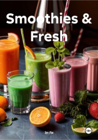 Smoothies & Fresh