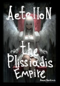 Aetellon: The Plissiadis Empire
