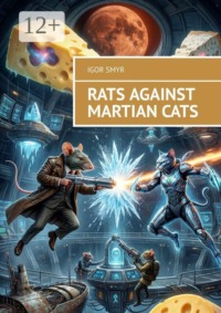 Rats against martian cats