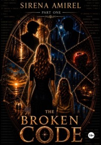 Broken Code. Part 1. English Edition