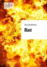 Blast